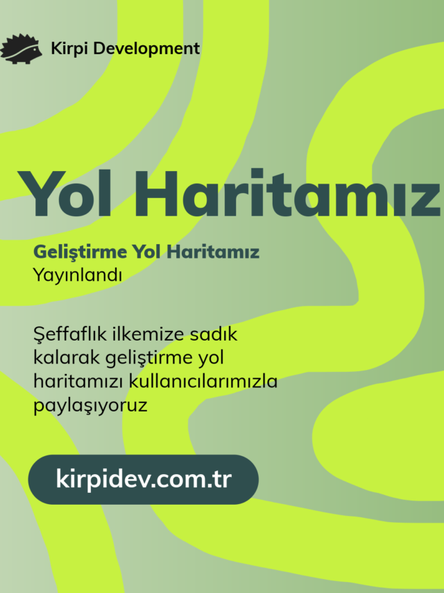 Geliştirme Yol Haritası